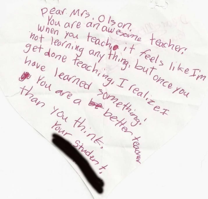 thank you note to teacher that reads: When you teach it feels like I’m not learning anything, but once you get done teaching, I realize I have learned something.