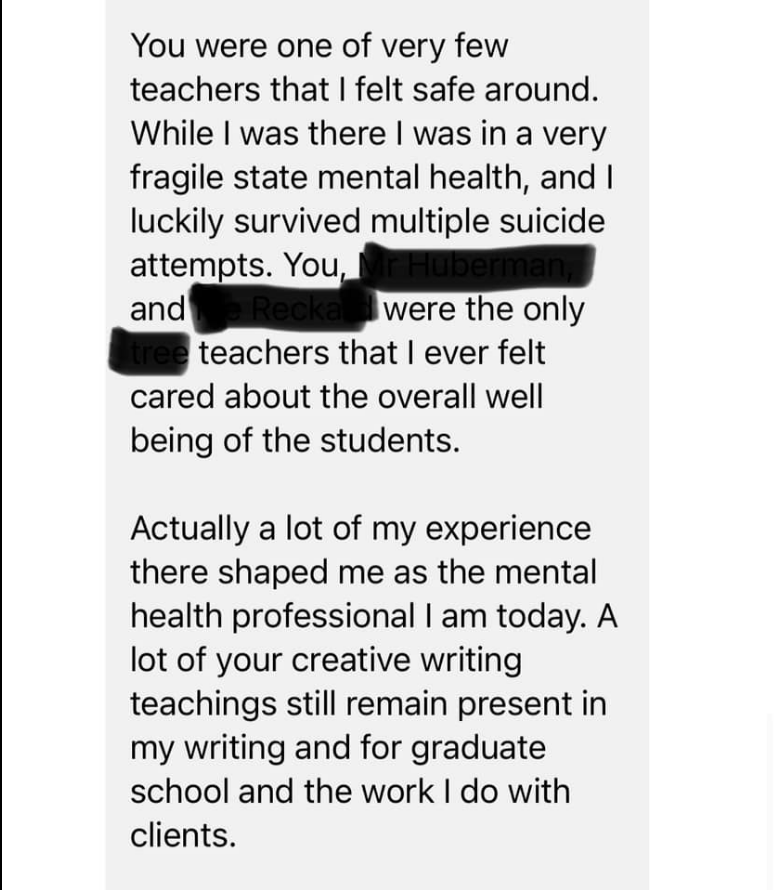 You never know what kids are going through, and Ann C. shared this amazing note from a former student that emphasizes the importance of always being kind.
